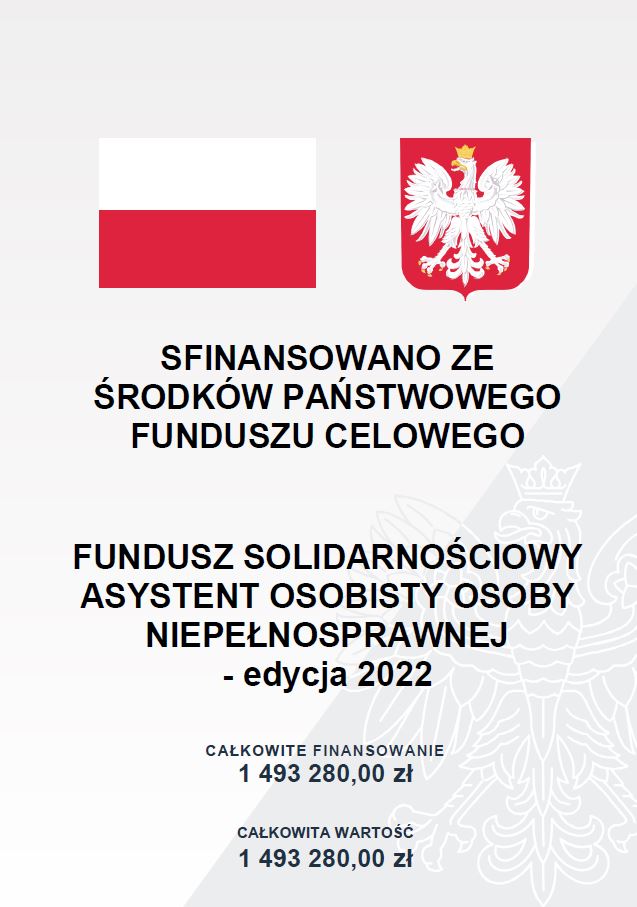 plakat finansowanie ze środków państwa asystent osobisty osoby niepełnosprawnej 2022